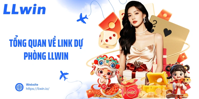 Tổng quan về link dự phòng LLWIN